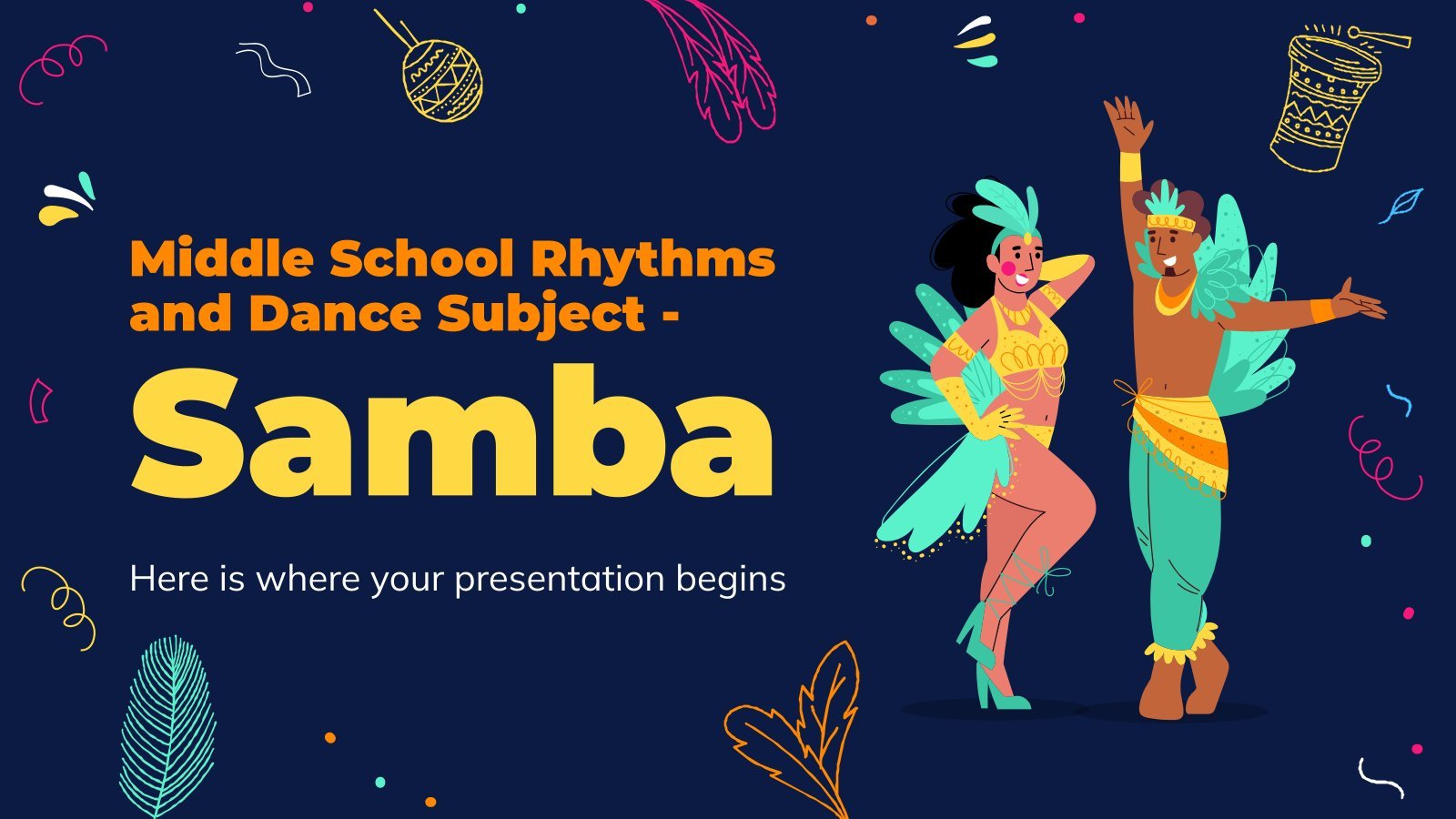 Middle School Rhythms and Dance Subject - Samba presentation template 