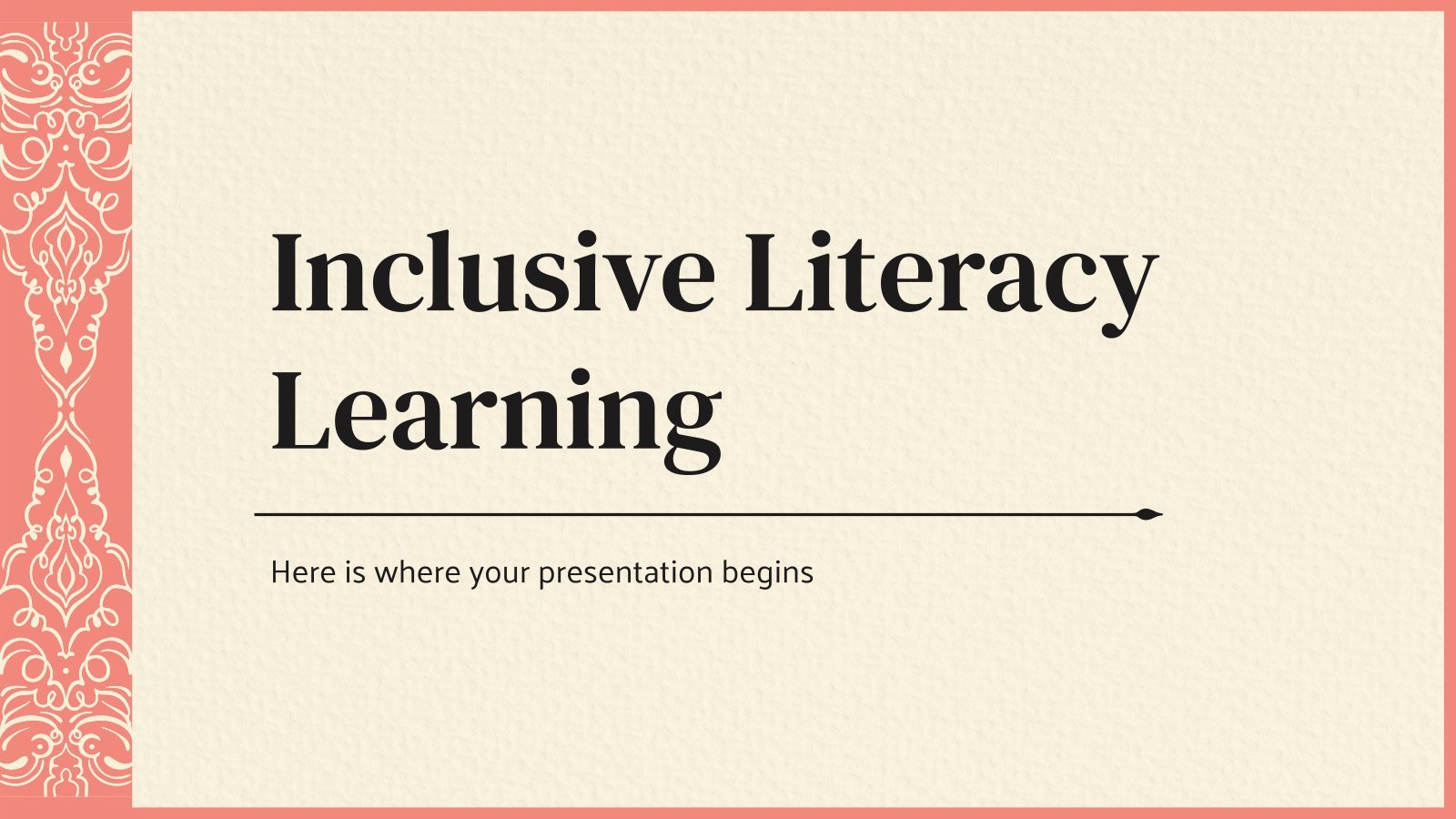 Inclusive Literacy Learning presentation template 