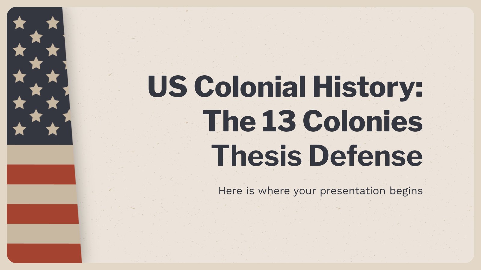 US Colonial History: The 13 Colonies Thesis Defense presentation template 