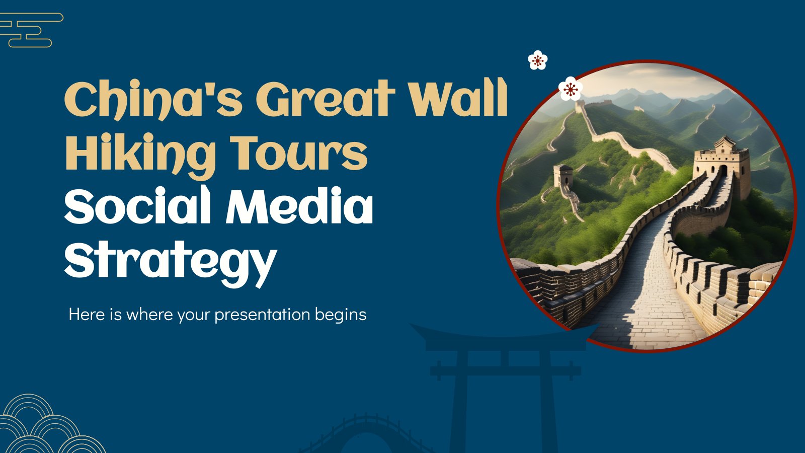 China's Great Wall Hiking Tours Social Media Strategy presentation template 