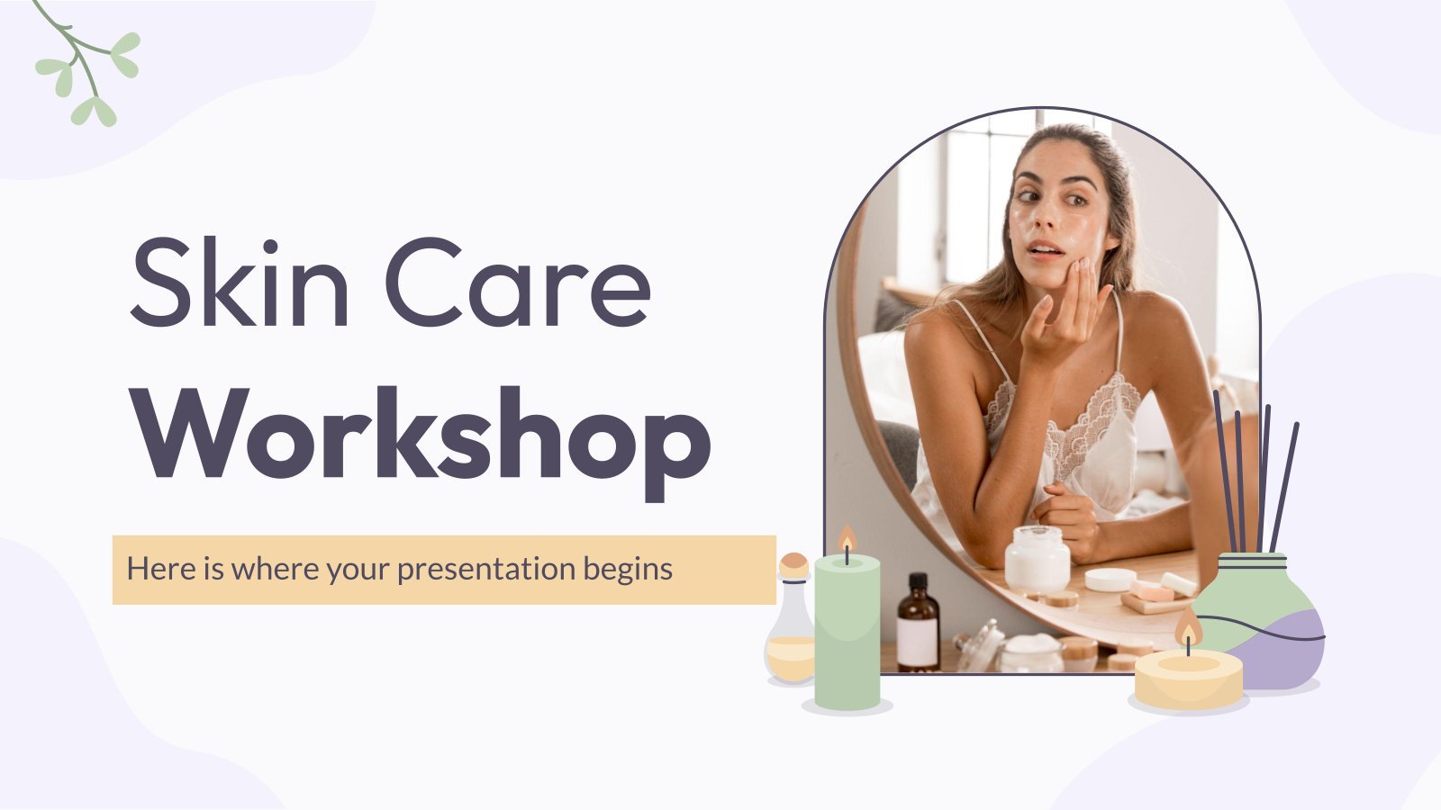 Skin Care Workshop presentation template 