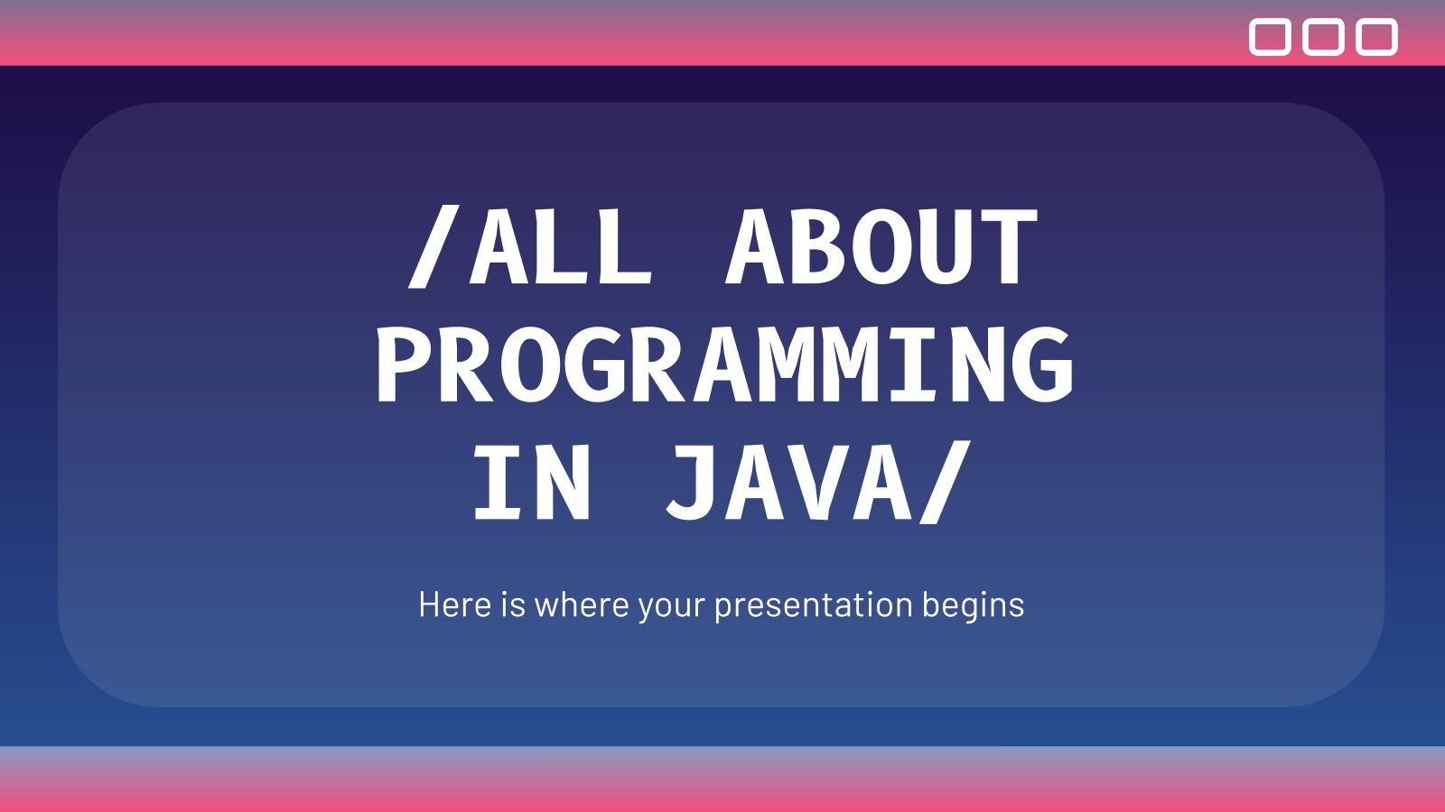 Alles über die Programmierung in Java Präsentationsvorlage