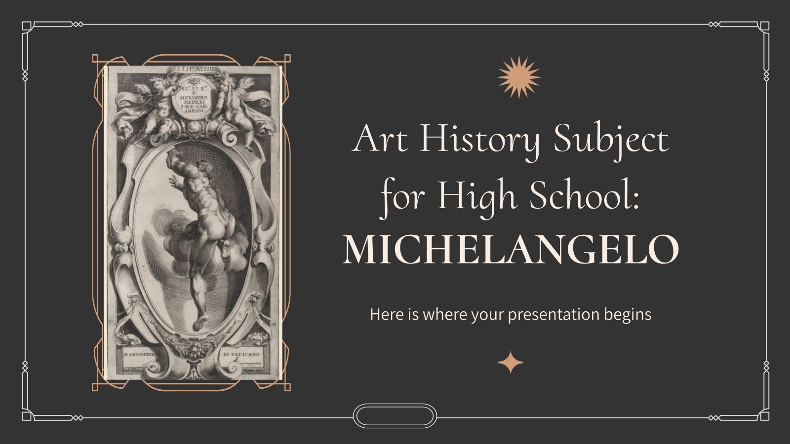 Art History Subject for High School: Michelangelo presentation template 