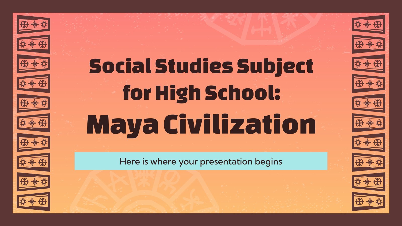 Social Studies Subject for High School: Maya Civilization presentation template 