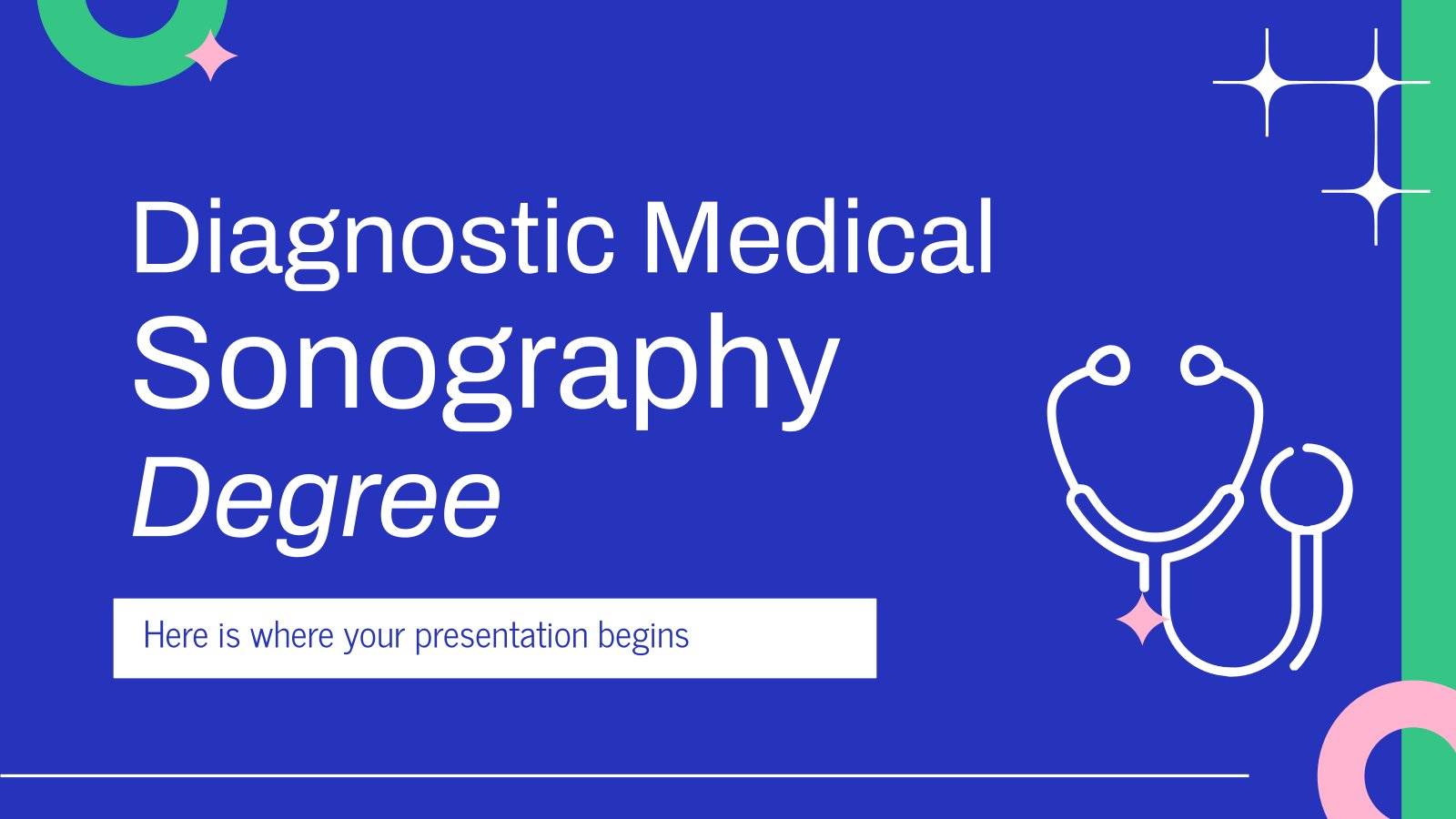 Diagnostic Medical Sonography Degree presentation template 