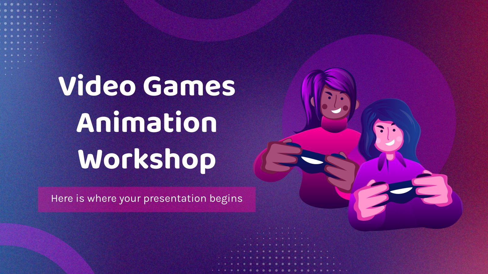 Video Games Animation Workshop presentation template 