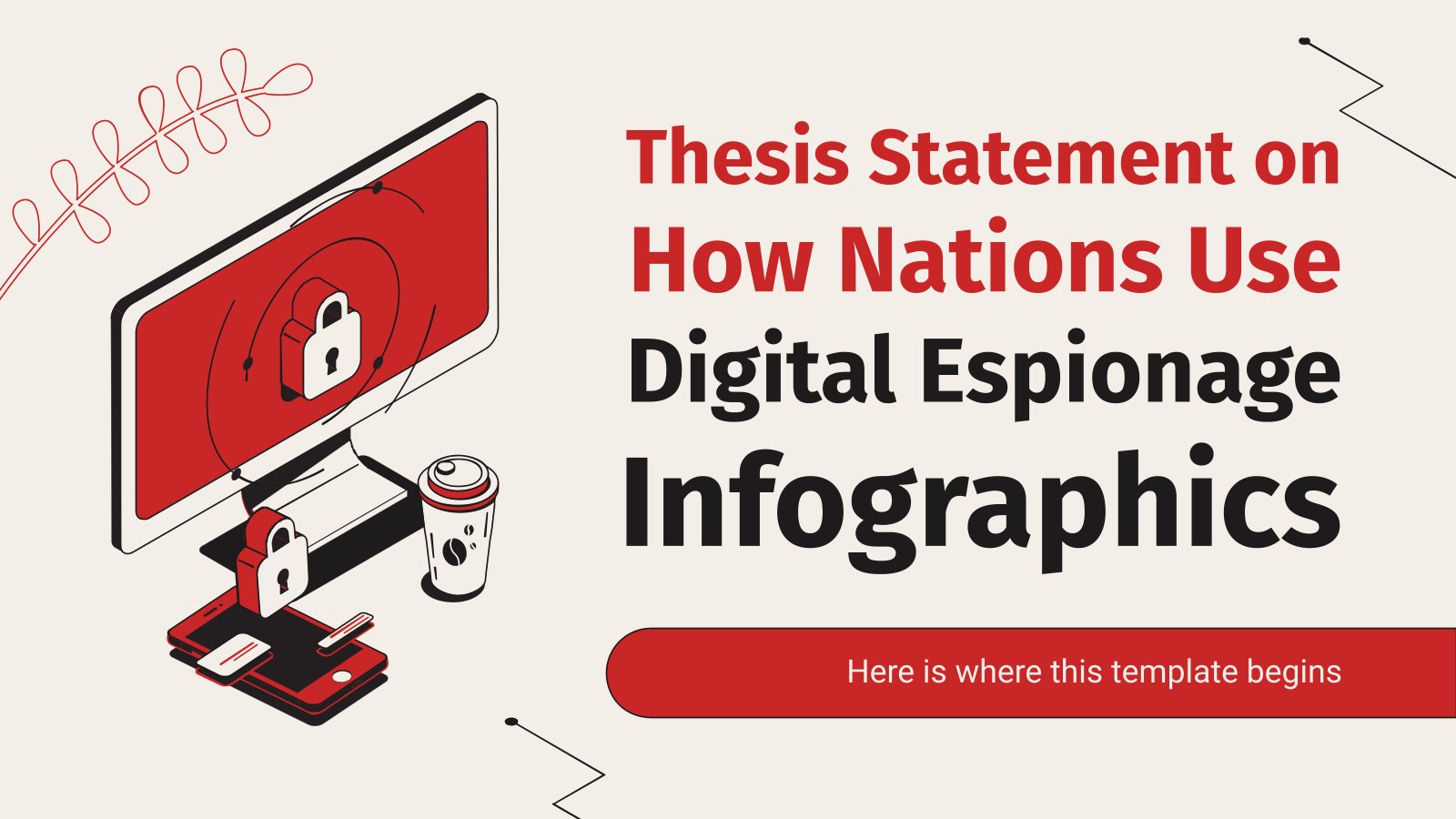 Thesis Statement on How Nations Use Digital Espionage Infographics presentation template 