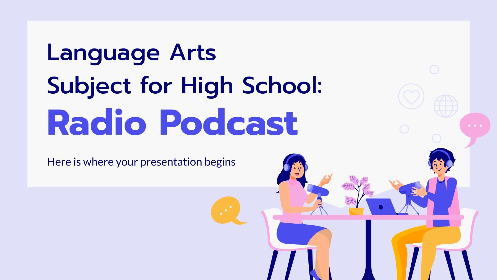 Language Arts Subject for High School: Radio Podcast presentation template 