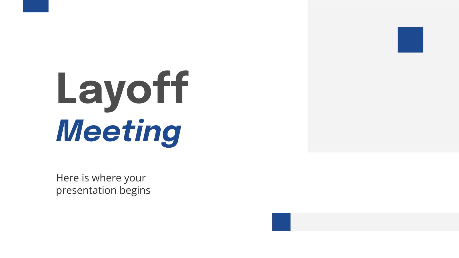 Layoff Meeting presentation template 