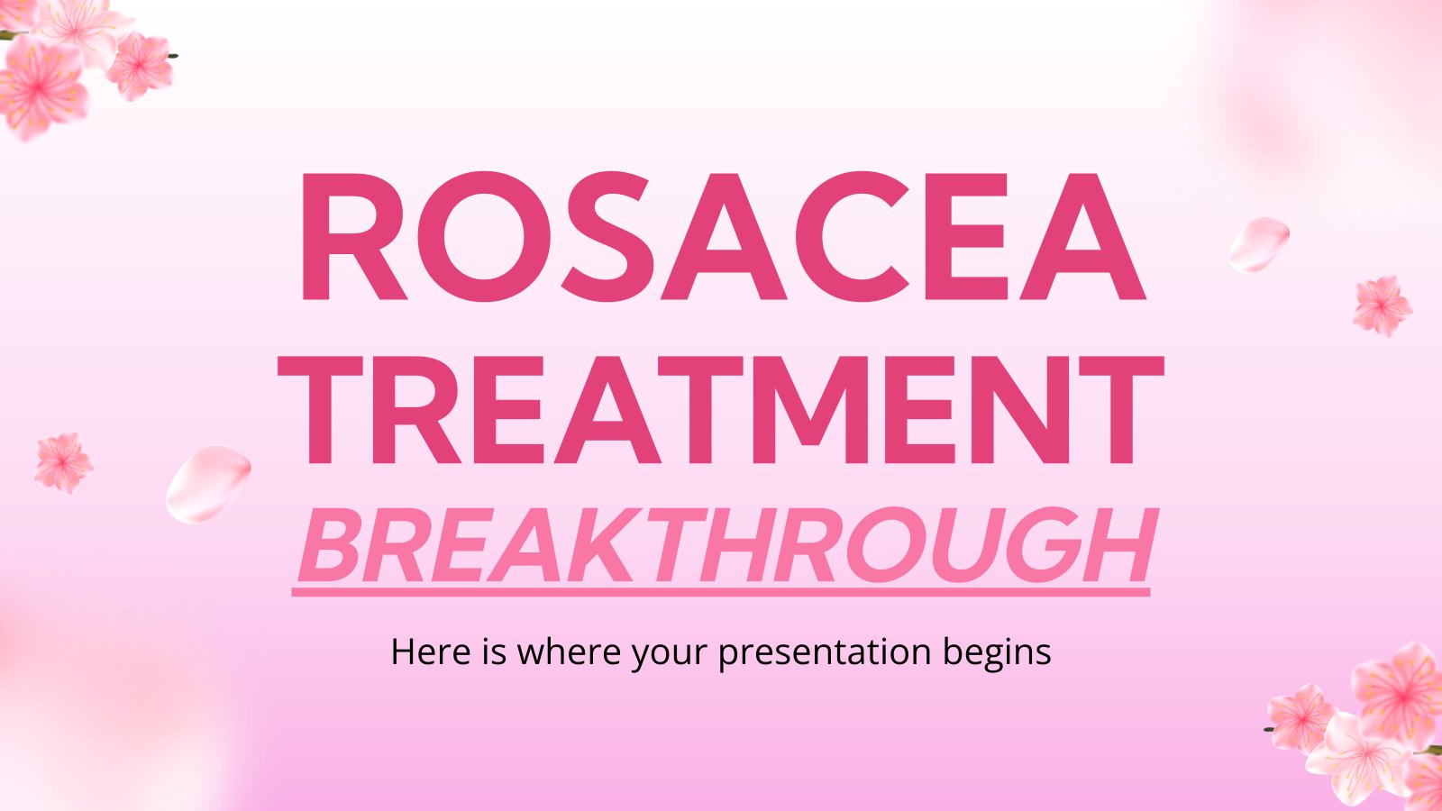 Rosacea Treatment Breakthrough presentation template 