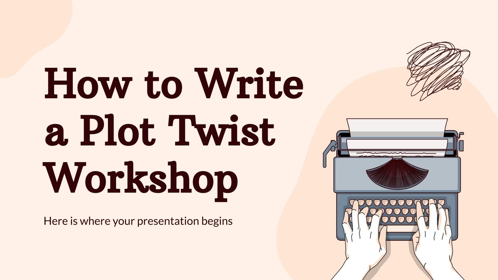 how-to-write-a-plot-twist-workshop-presentation