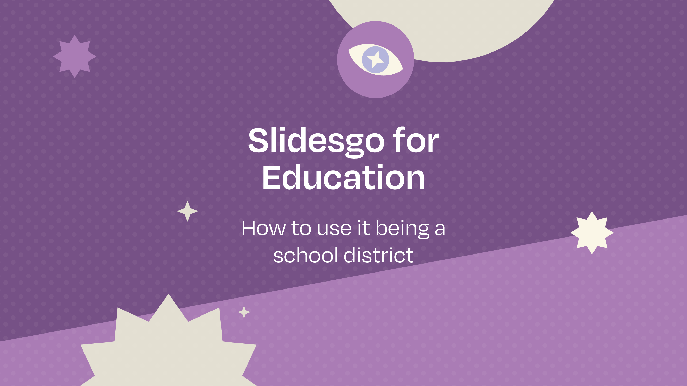 Slidesgo for Education: How to use it being a school district | 프레젠테이션을 위한 빠른 팁 & 튜토리얼