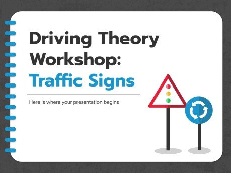 Driving Theory Workshop: Traffic Signs presentation template 