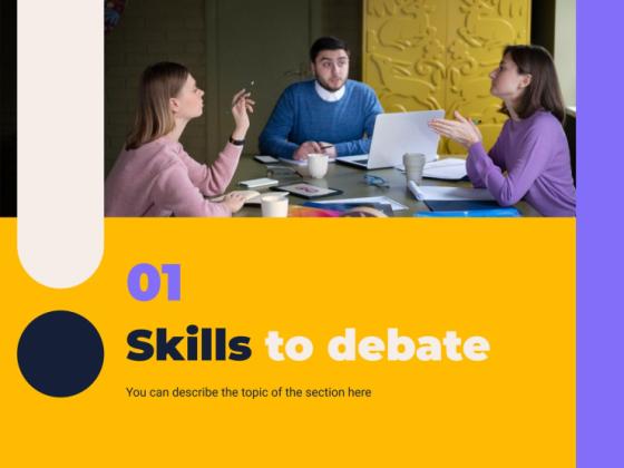 Improve your Skills to Debate Workshop presentation template 