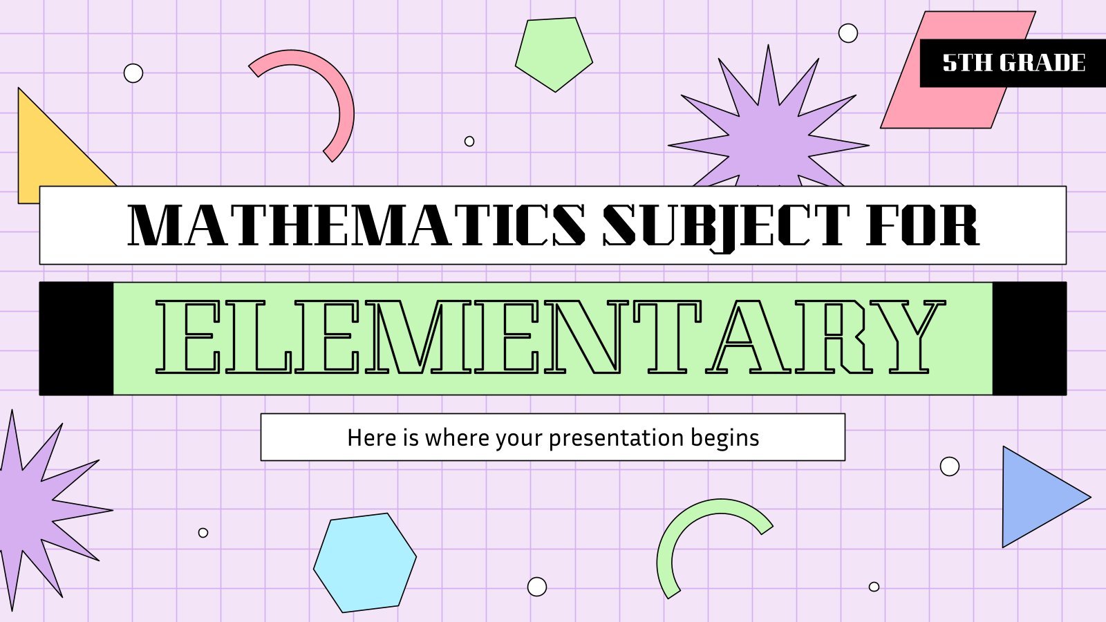 Mathematics Subject for Elementary - 5th Grade: Geometry presentation template 