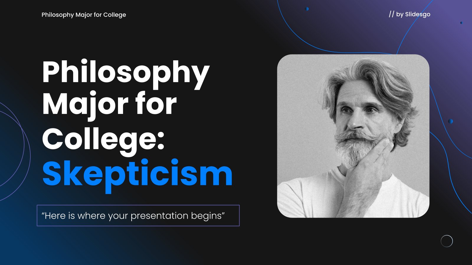 Philosophy Major for College: Skepticism presentation template 