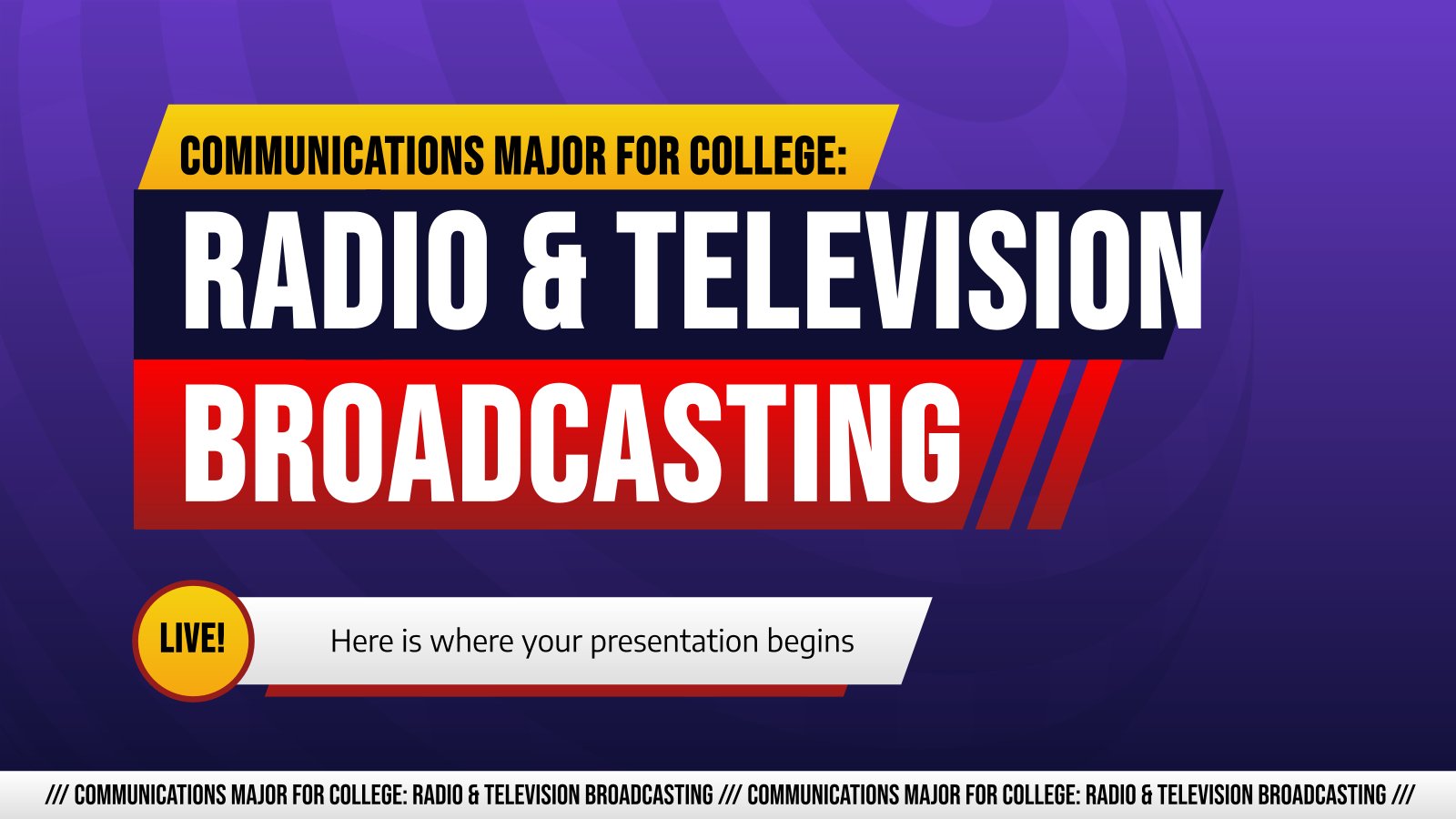 Communications Major for College: Radio & Television Broadcasting presentation template 