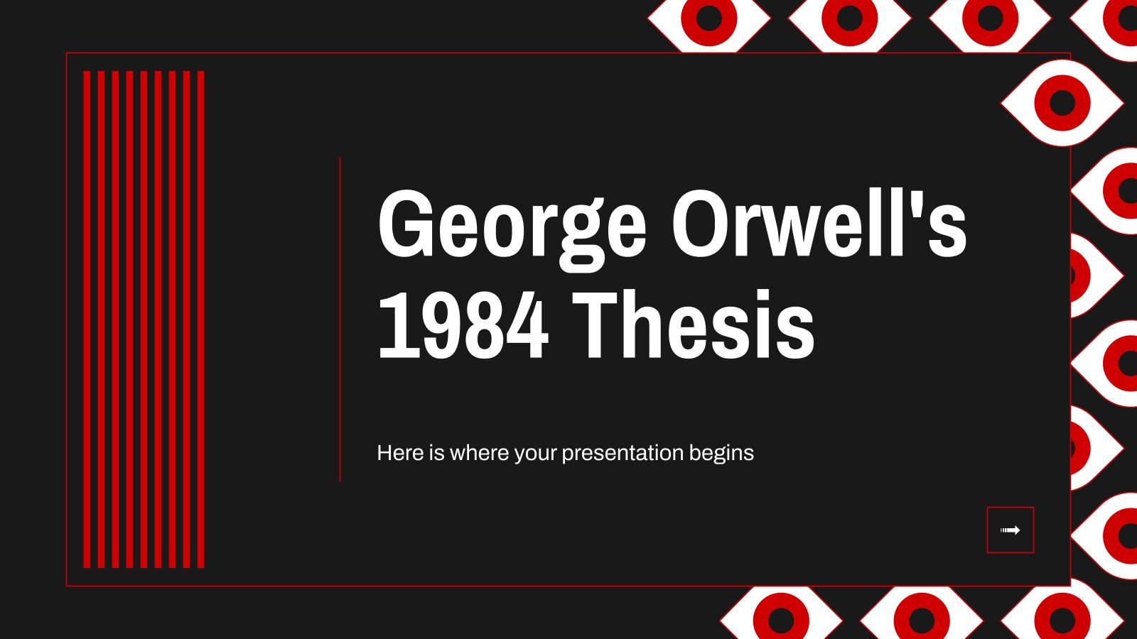 George Orwell's 1984 Thesis presentation template 