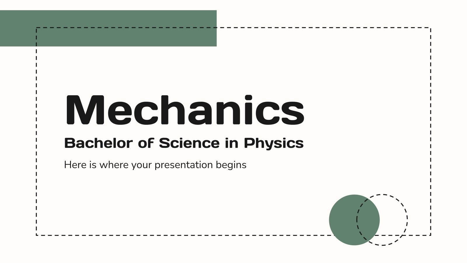 Mechanics - Bachelor of Science in Physics Presentation