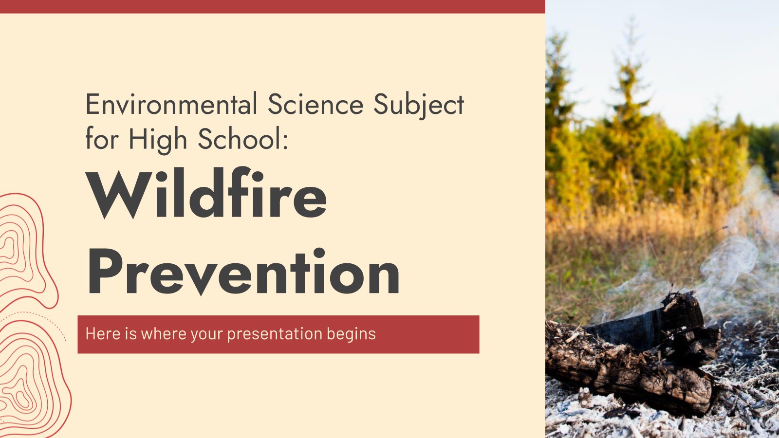 Environmental Science Subject for High School: Wildfire Prevention presentation template 