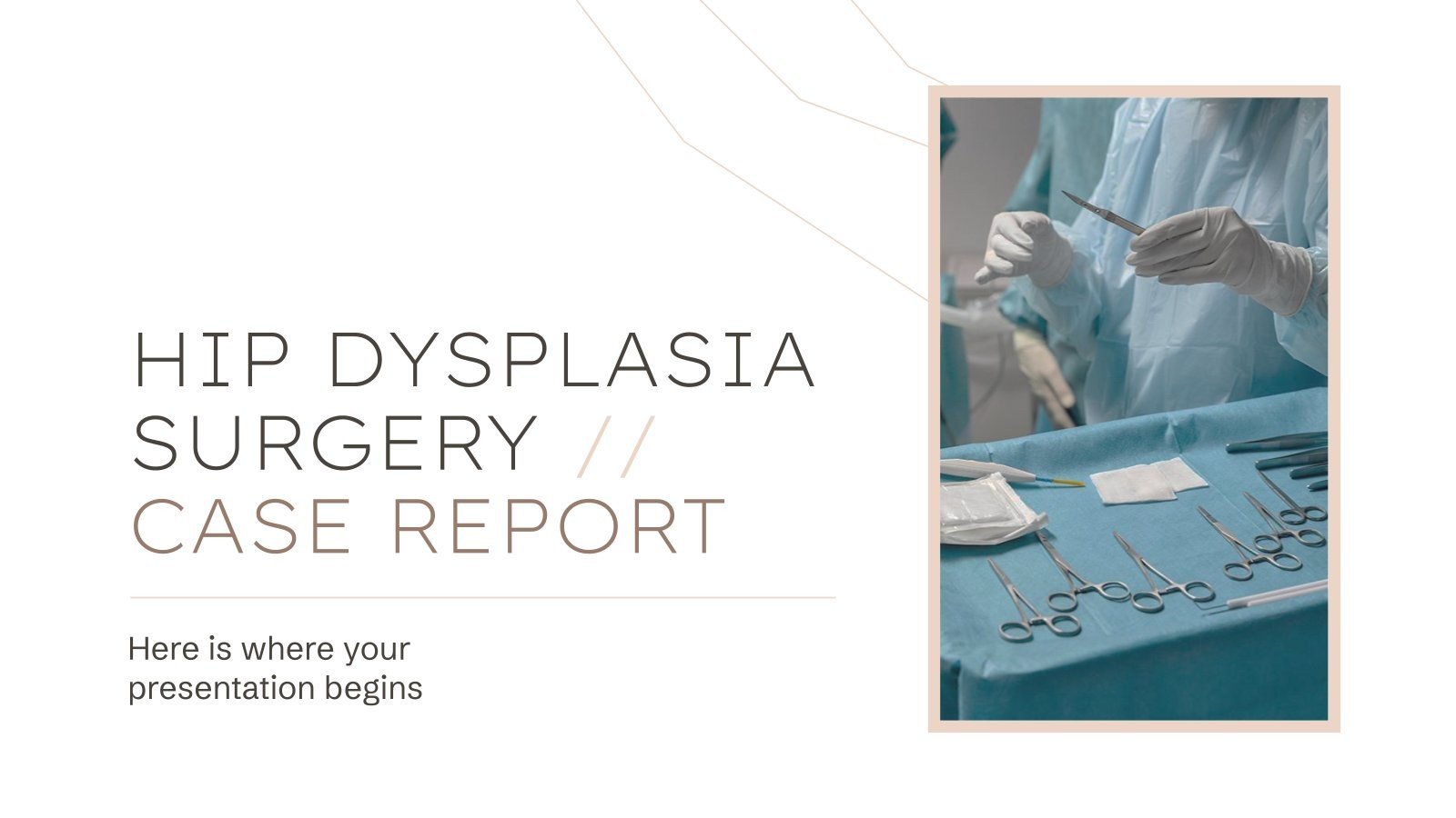 Free Google Slides & PowerPoint templates related to Surgery