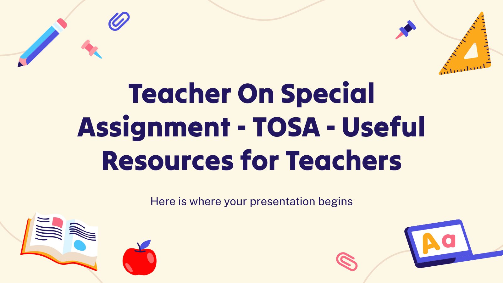 Teacher On Special Assignment - TOSA - Useful Resources for Teachers presentation template 