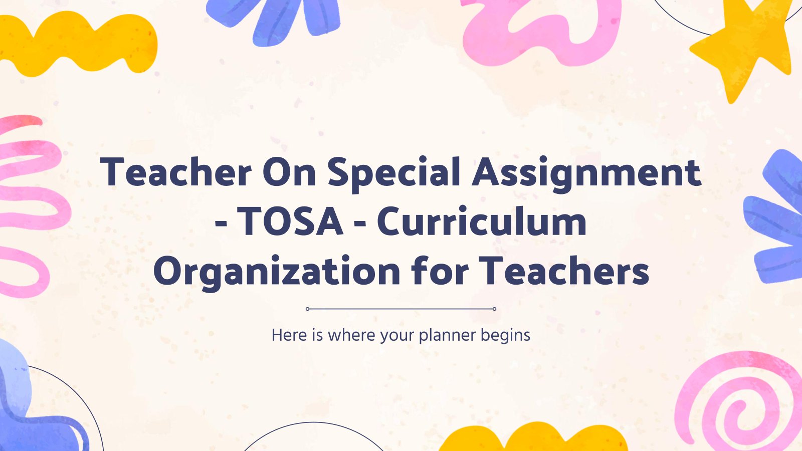 Teacher On Special Assignment - TOSA - Curriculum Organization for Teachers presentation template 