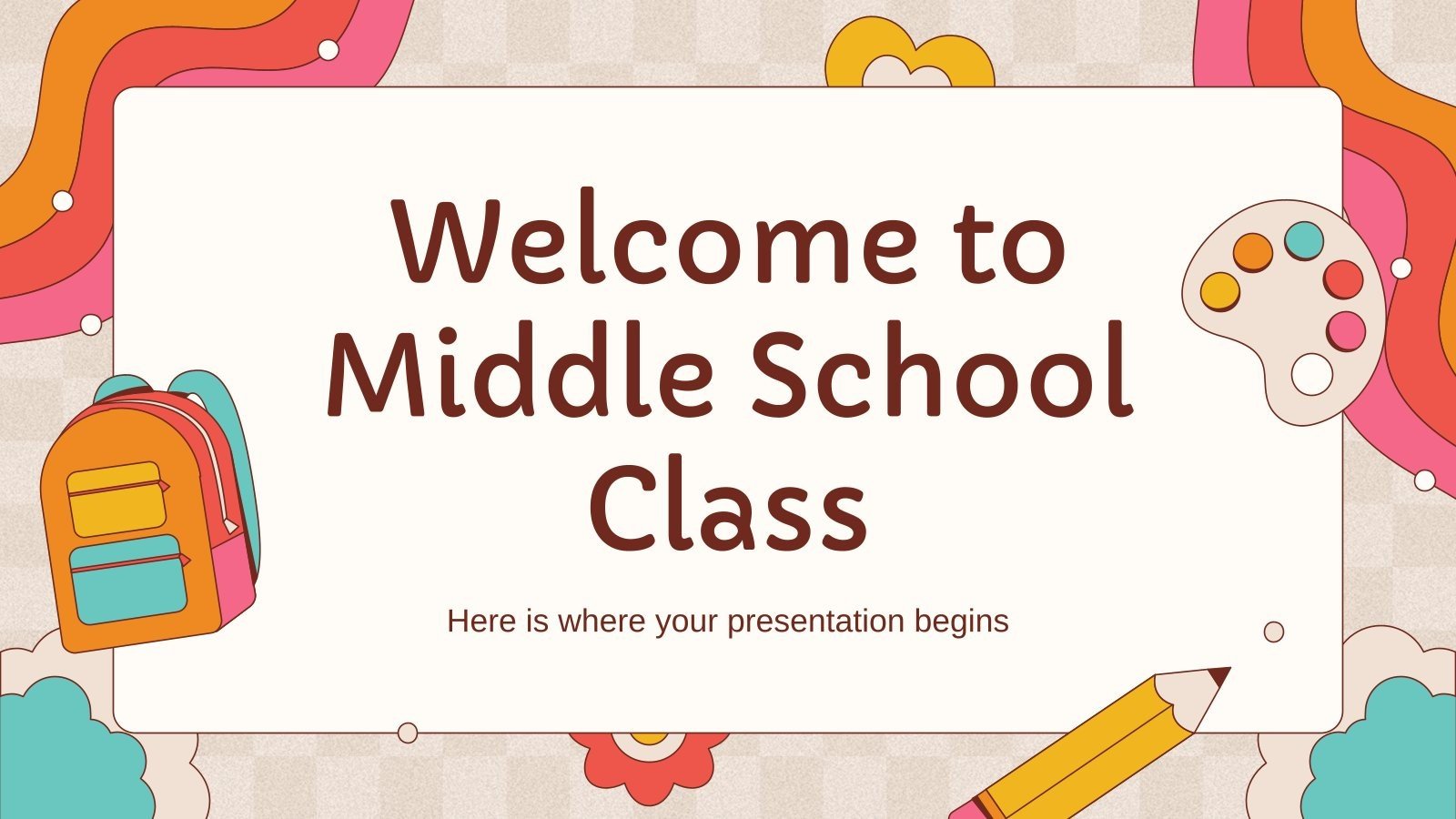 Welcome to Middle School Class presentation template 