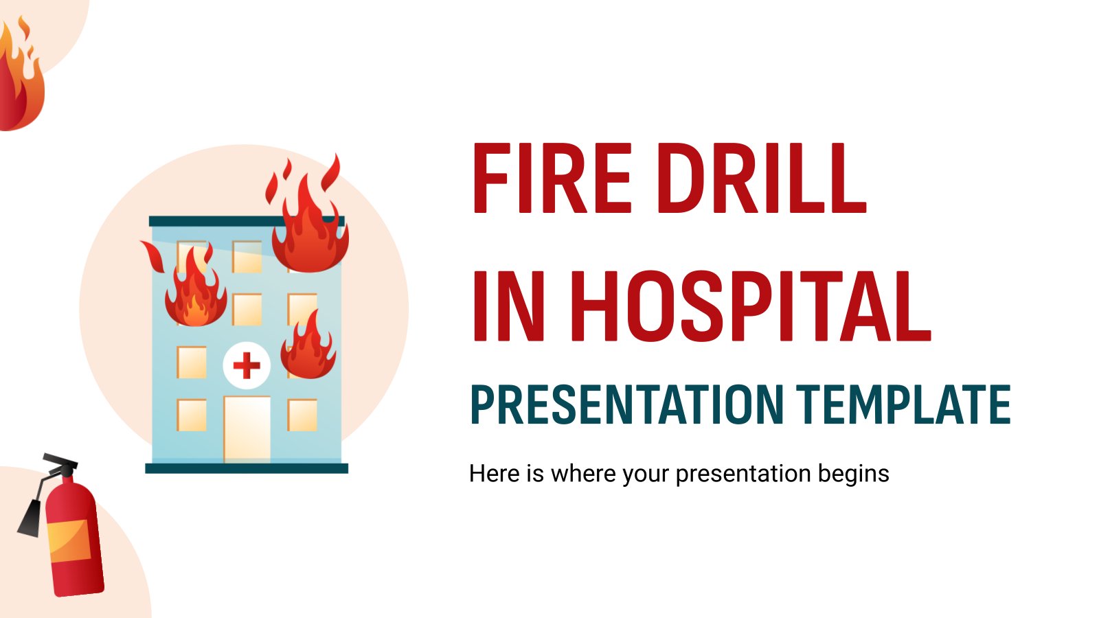 Fire Drill In Hospital Presentation Template presentation template 