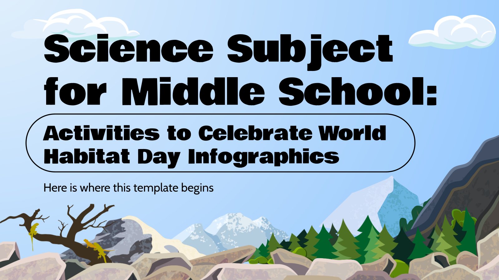 Science Subject for Middle School: Activities to Celebrate World Habitat Day Infographics presentation template 