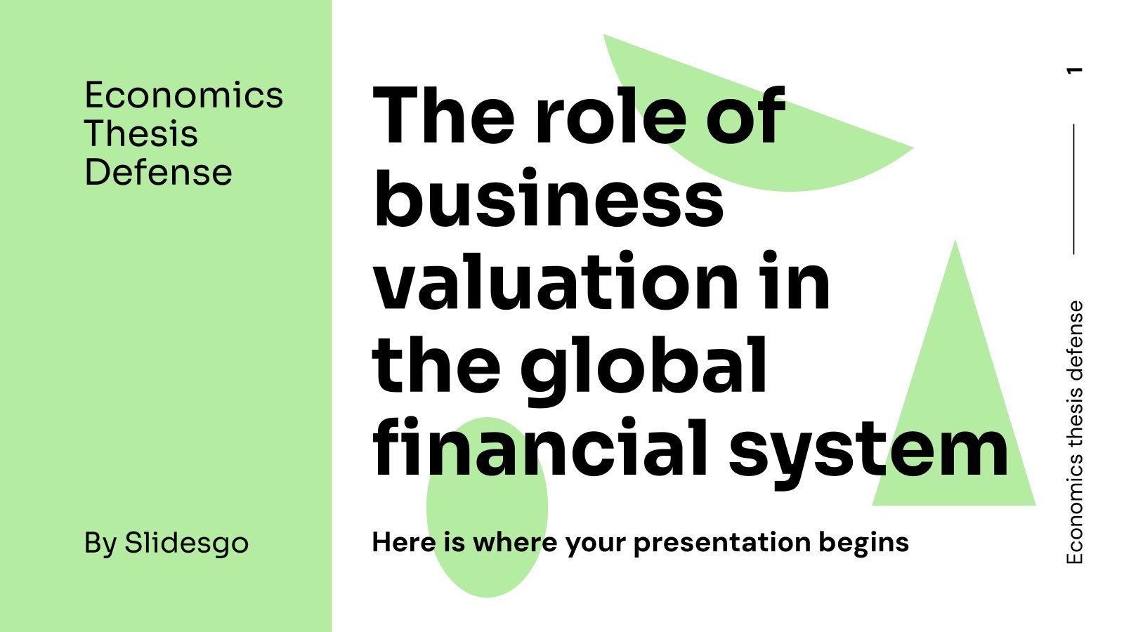 Economics Thesis Defense: The role of business valuation in the global financial system presentation template 