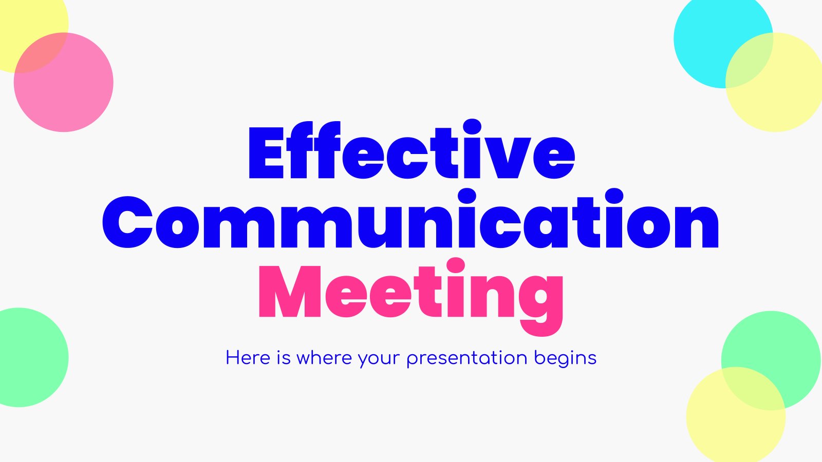 Effective Communications Meeting presentation template 