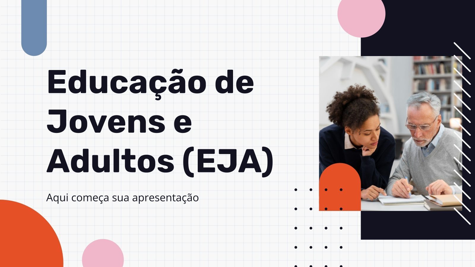 Modelo de apresentação Educação para Jovens e Adultos