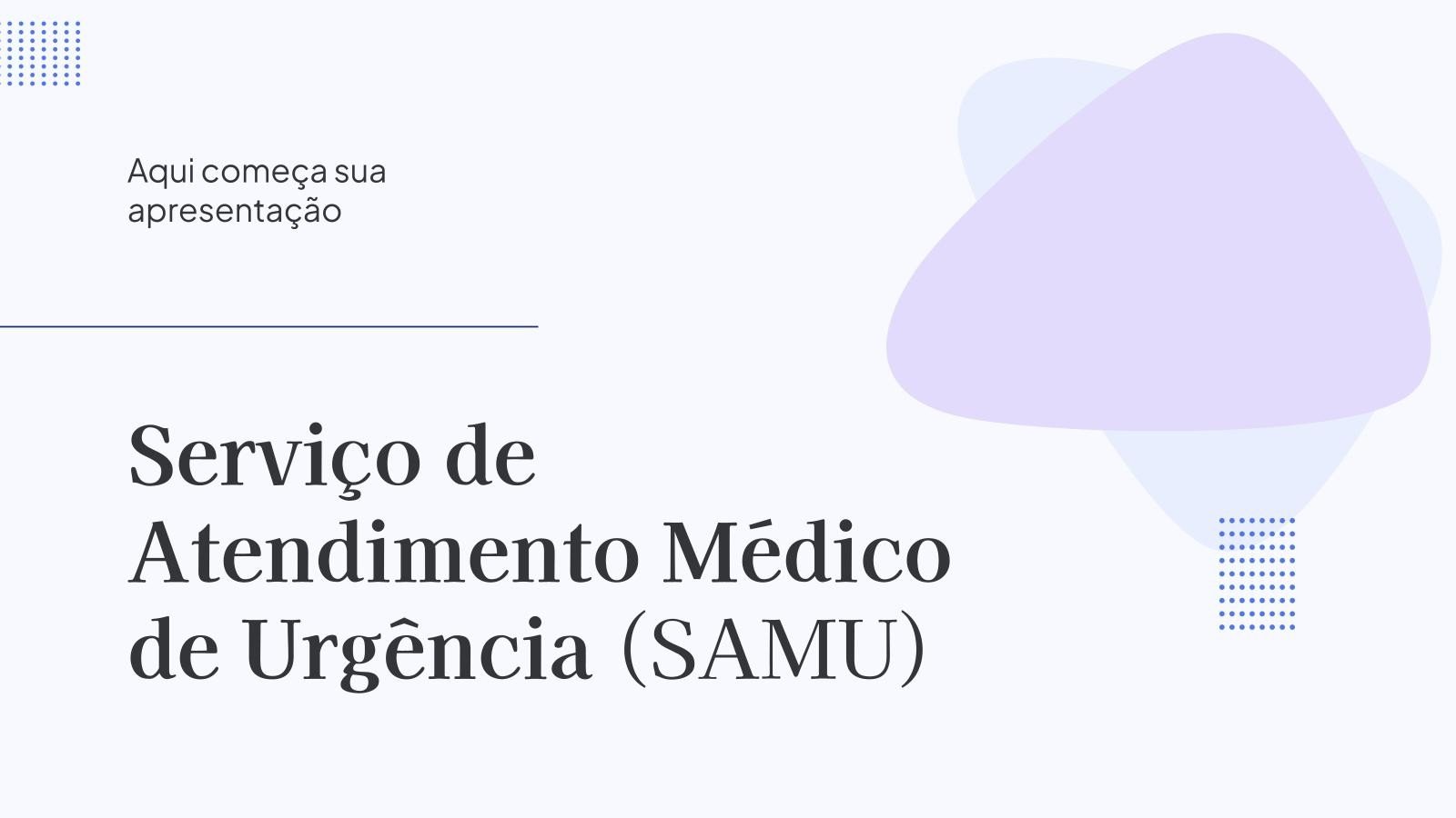 Modelo de apresentação Serviço Médico de Emergência