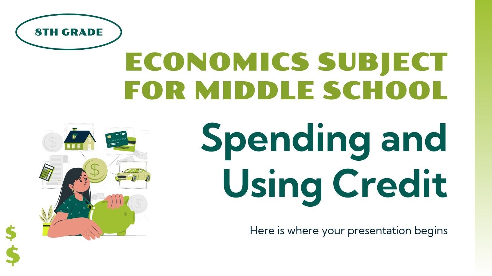 Modelo de apresentação Disciplina de Economia para Ensino Médio - 8ª Série: Gastos e Utilização de Crédito