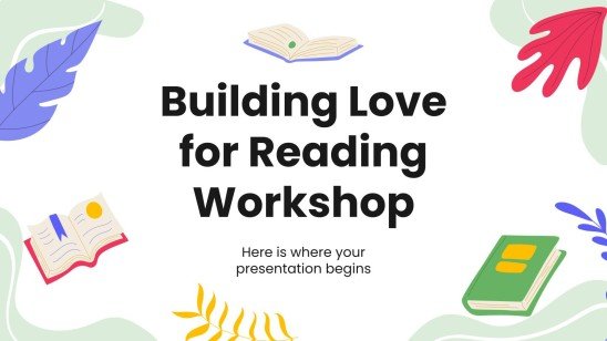 Atelier Construire l’amour pour la lecture Modèles de présentation