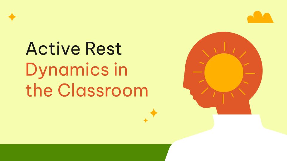 Active Rest Dynamics in the Classroom Presentation