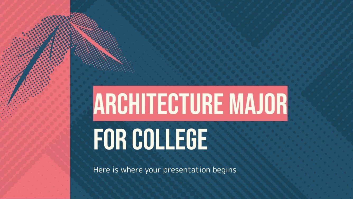 Architecture Major for College Google Slides & PowerPoint
