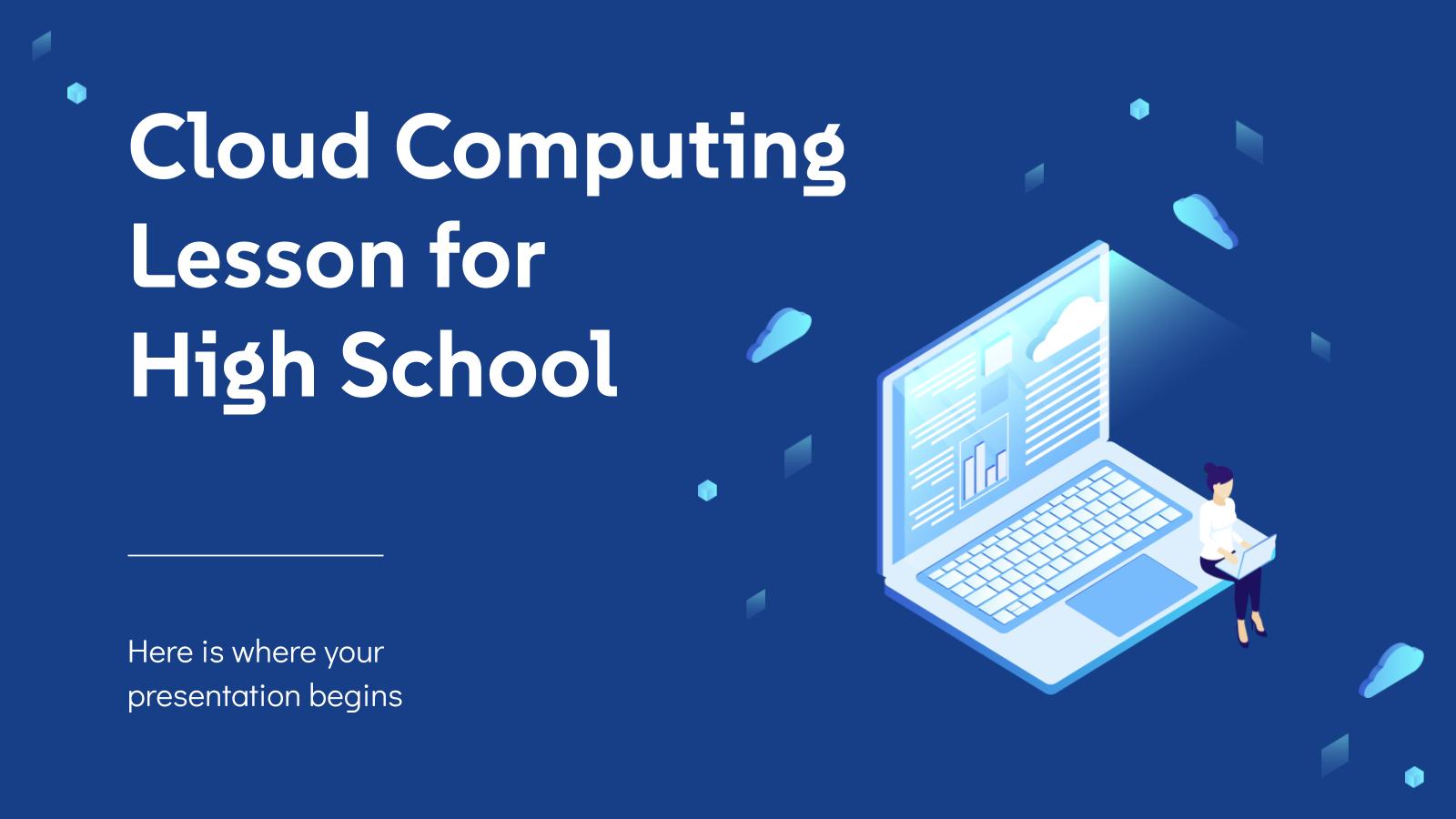 Cloud-Computing-Lektion für die High School Präsentationsvorlage