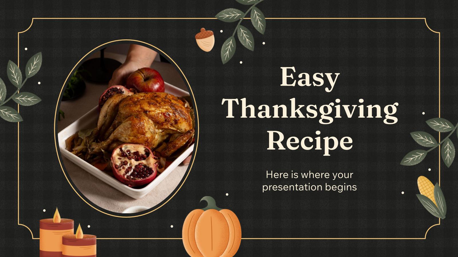 Einfaches Thanksgiving-Rezept Präsentationsvorlage