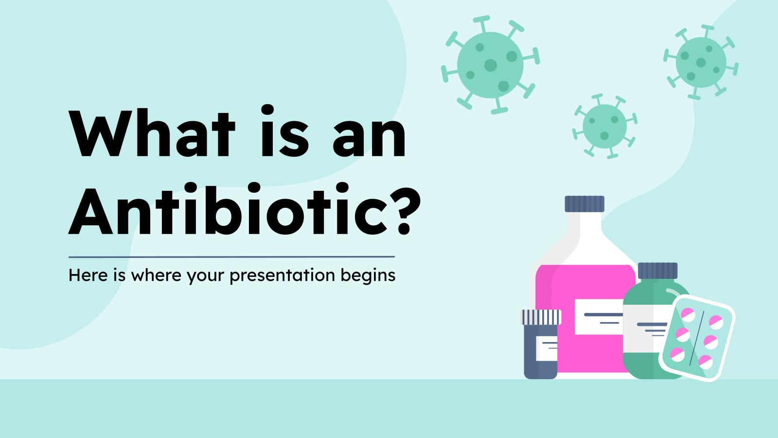 Was ist ein Antibiotikum? Präsentationsvorlage