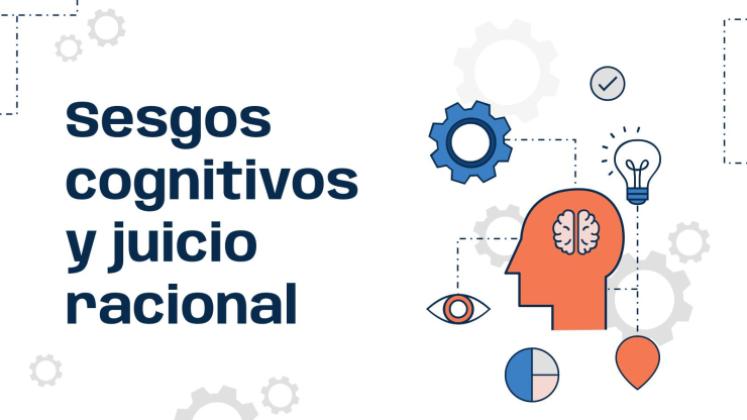 Plantilla de presentación Sesgos cognitivos y juicio racional