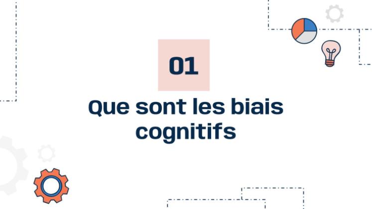 Biais cognitifs et jugement rationnel Modèles de présentation