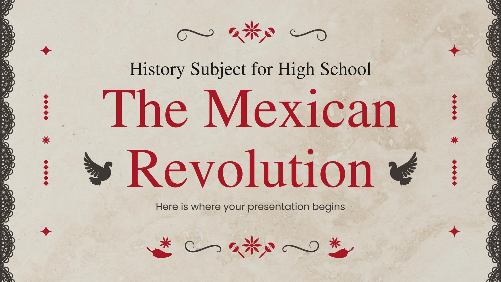 고등학교 역사 과목: 멕시코 혁명 프레젠테이션 템플릿