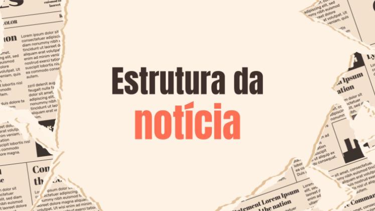 Modelo de apresentação Estrutura da notícia