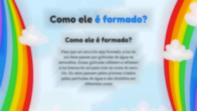Modelo de apresentação O arco-íris: como é formado?