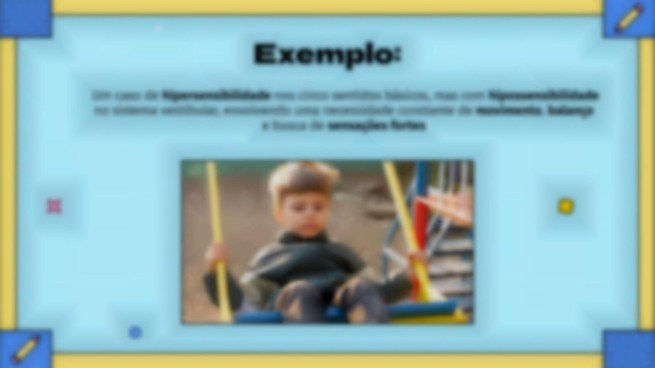 Modelo de apresentação O que é transtorno de processamento sensorial?