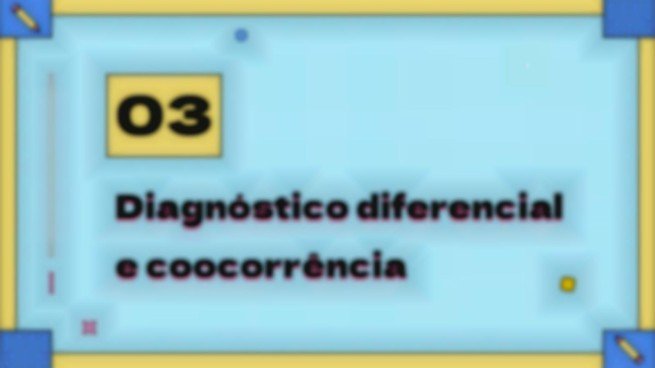 Modelo de apresentação O que é transtorno de processamento sensorial?