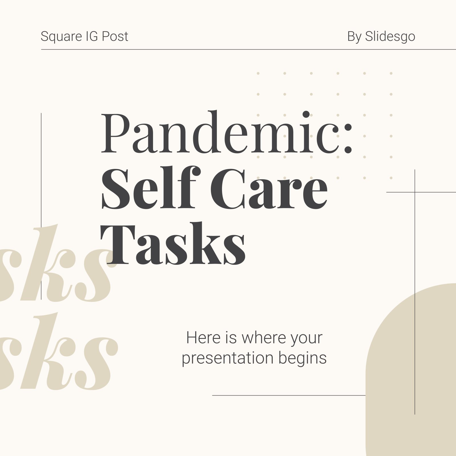 Pandemic: Self Care Tasks with Square IG Posts presentation template 