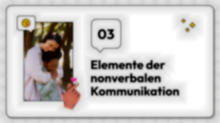 Nonverbale Kommunikation: Wie kann man sich ausdrücken, ohne zu sprechen? Präsentationsvorlage